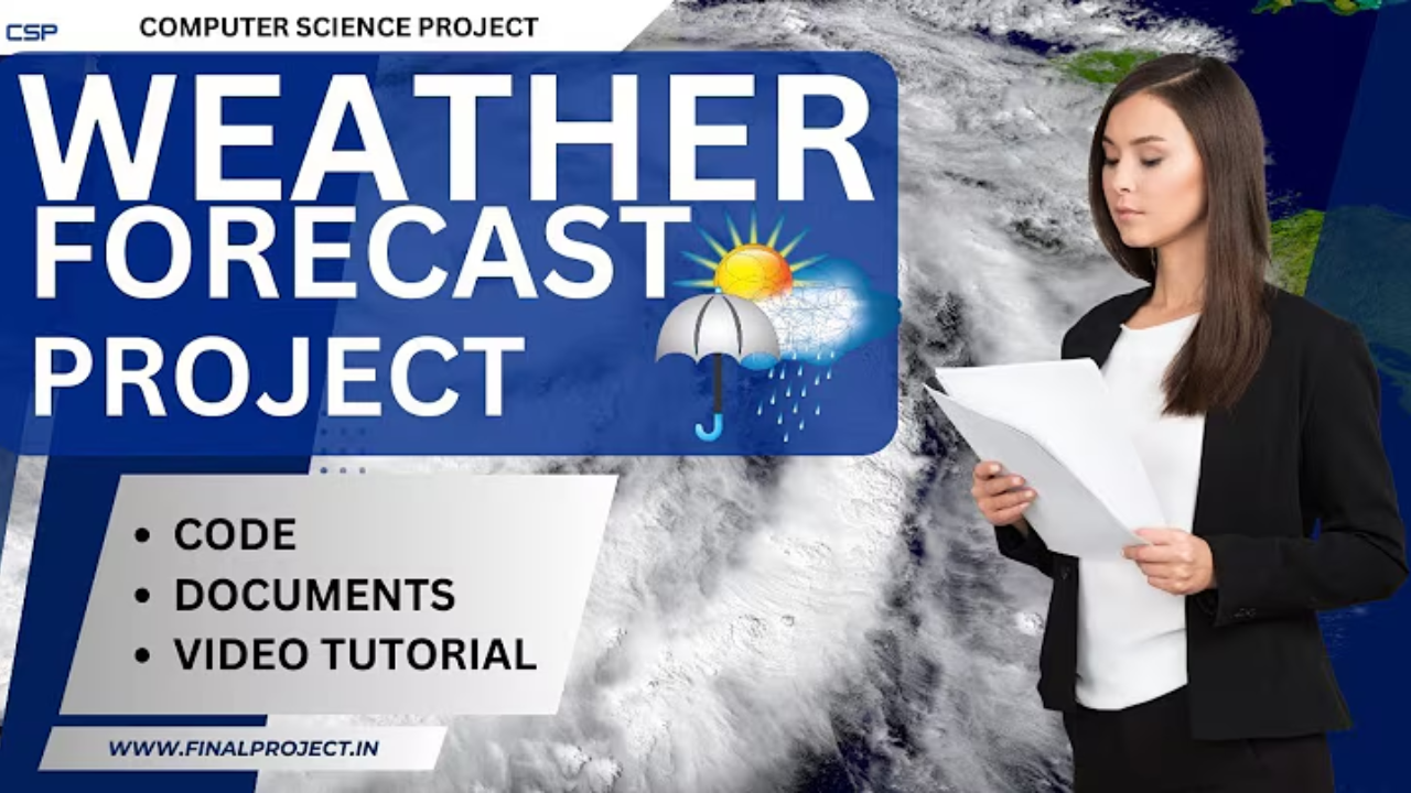 Weather-Forecast-Project-With-Code-Documents