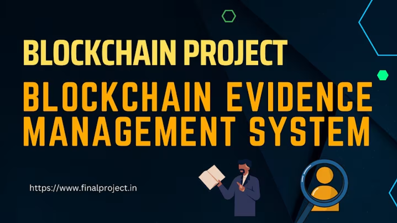 Blockchain-Evidence-Management-System-