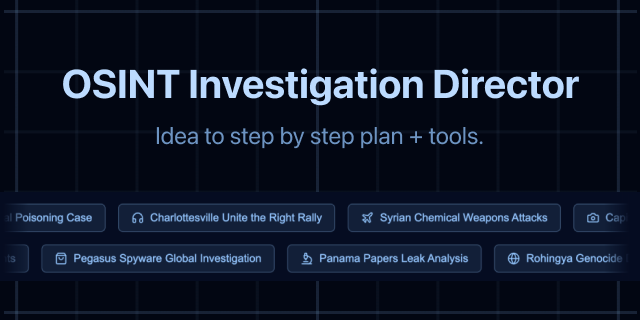 GitHub - alexakayman/osint-investigator: OSINT Investigation Plan Generator