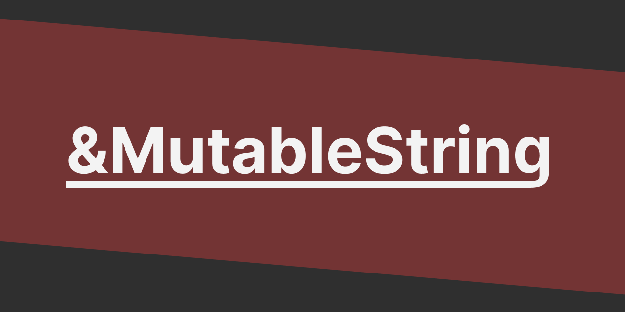 MutableString