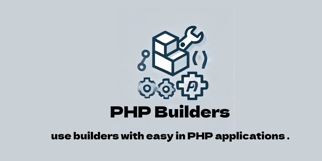 PHP builders