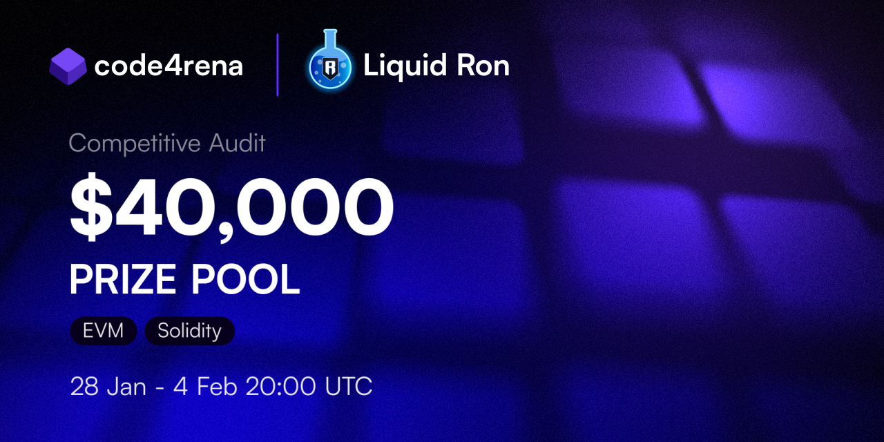 GitHub - code-423n4/2025-01-liquid-ron · GitHub