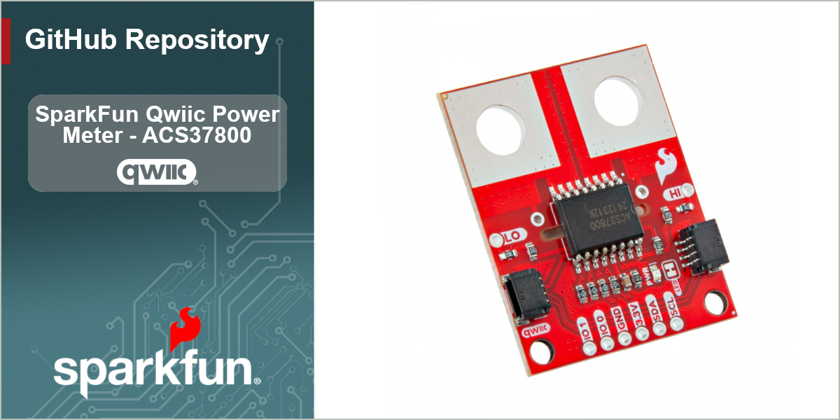 GitHub - sparkfun/SparkFun_Qwiic_Power_Meter_ACS37800: A power meter ...