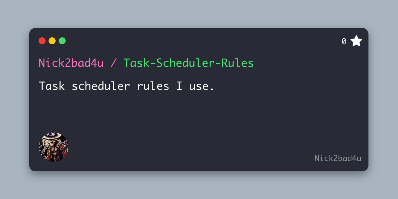 GitHub - Nick2bad4u/Task-Scheduler-Rules: Task scheduler rules I use ...