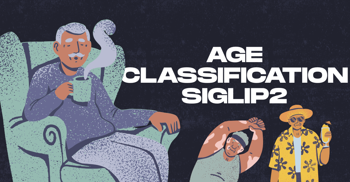 Age-Classification-SigLIP2