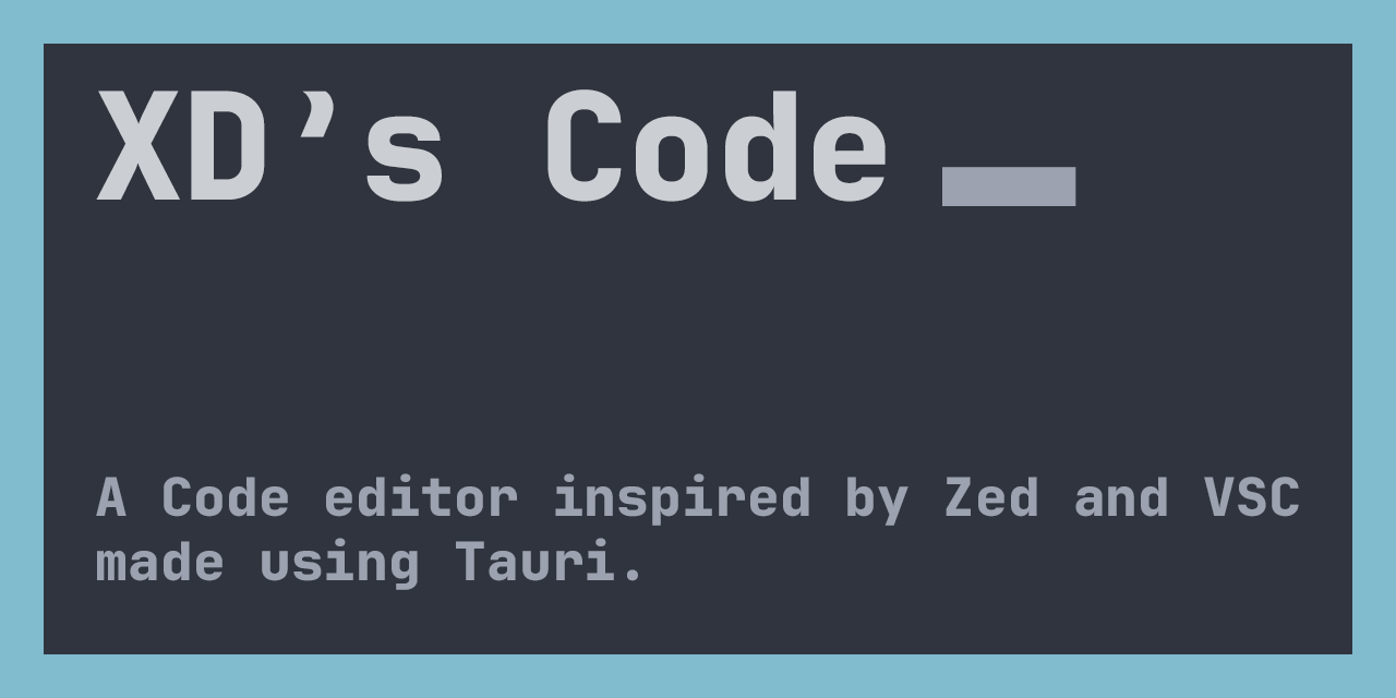 GitHub - XDPXI/XDs-Code: XD's Code is a code editor that is insipred by ...