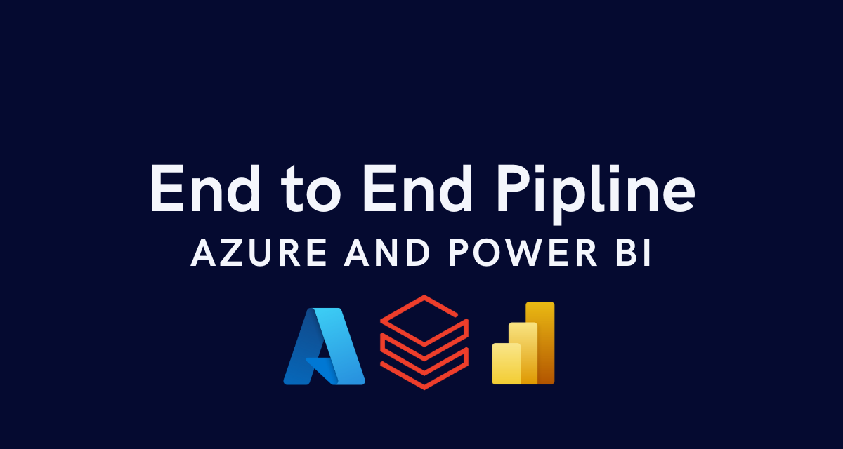 End-to-End-Data-Engineering-Pipeline-in-Azure-and-Power-BI