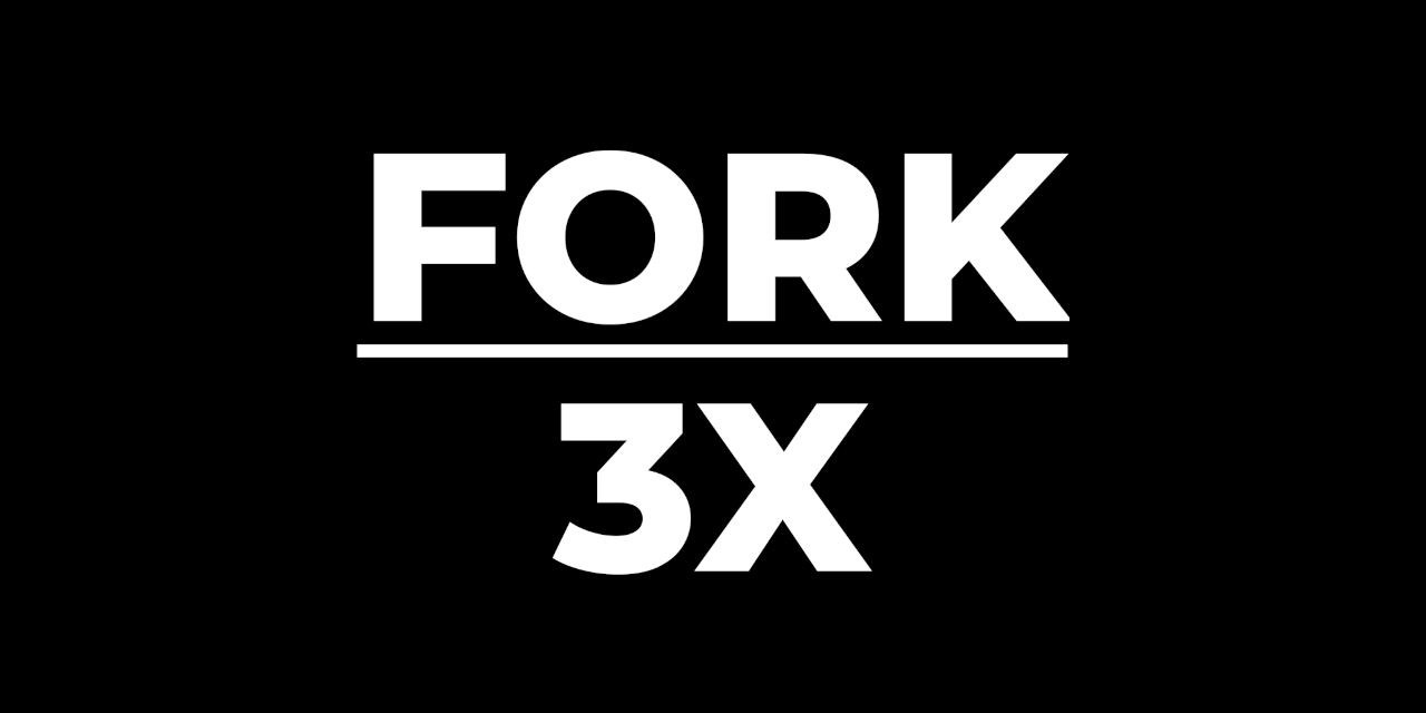 Fork3X