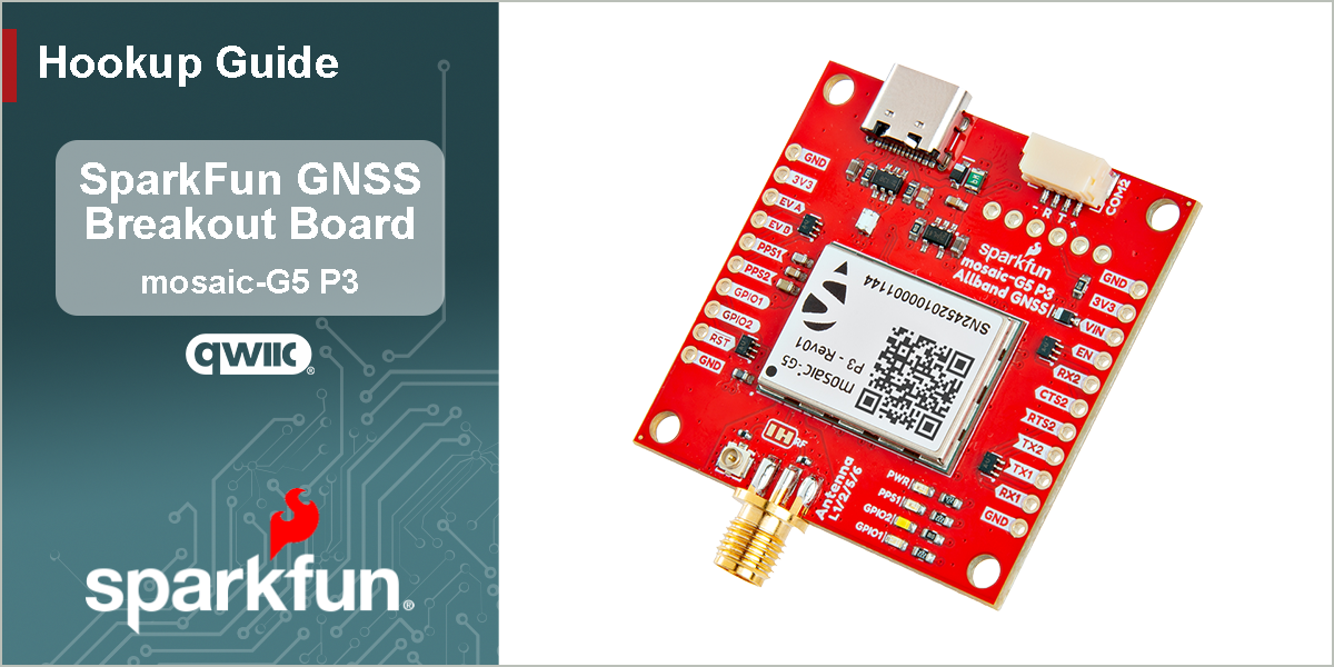GitHub - sparkfun/SparkFun_GNSS_mosaic-G5_P3: A USB breakout board for ...
