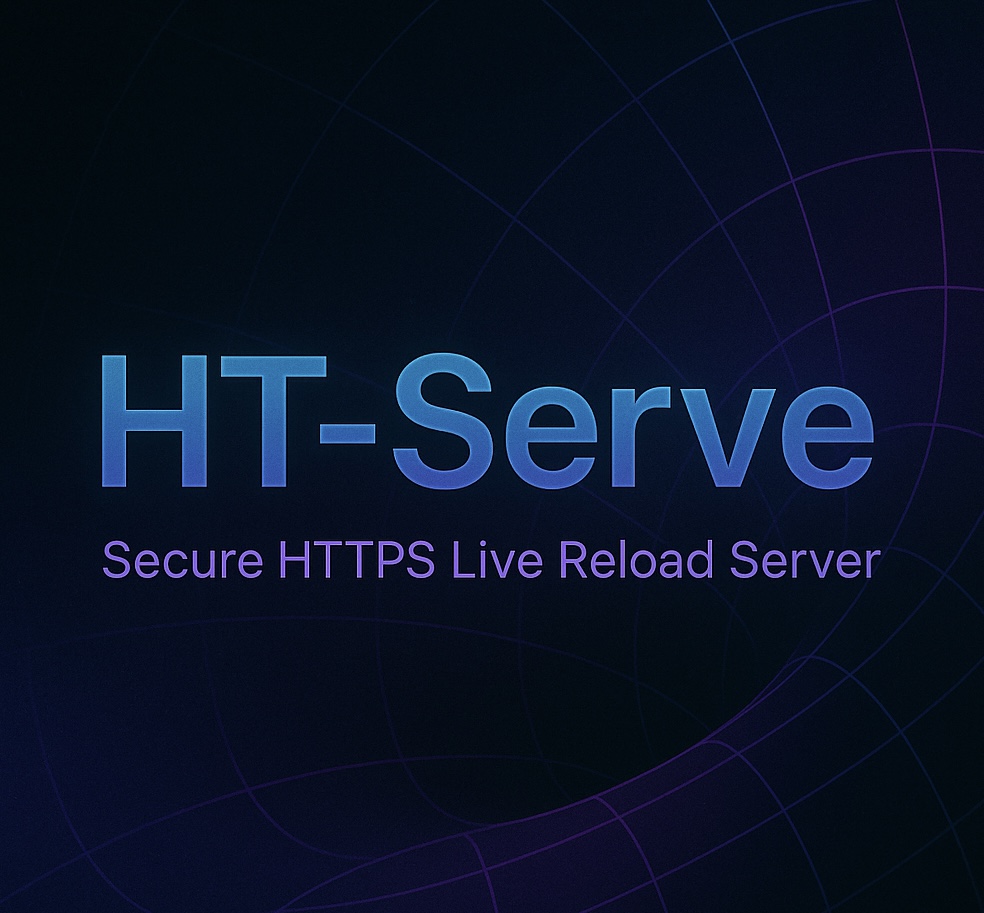 GitHub - LoQiseaking69/HT-Serve: Secure HTTPS Live Reload Server for UI ...