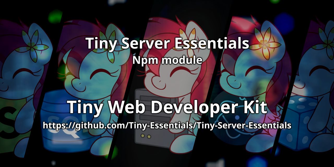 Tiny-Server-Essentials