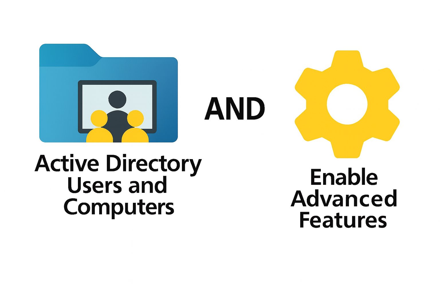 Github Rashadhagen Aduc Enable Advanced Features Active Directory