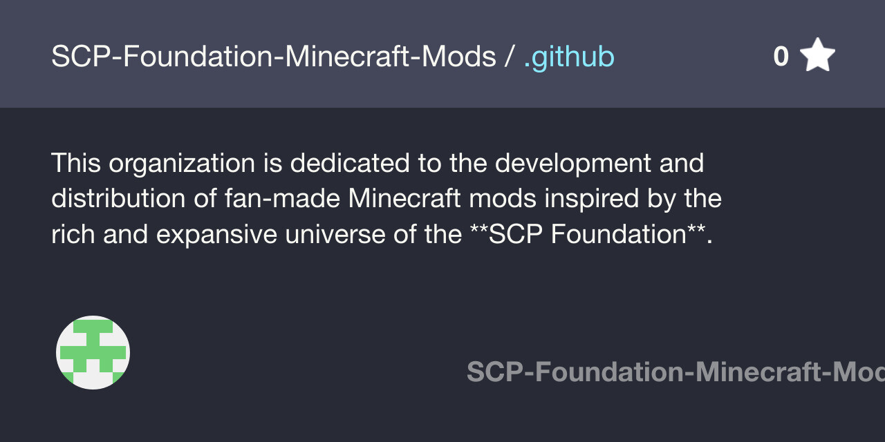 GitHub - SCP-Foundation-Minecraft-Mods/.github: This organization is ...