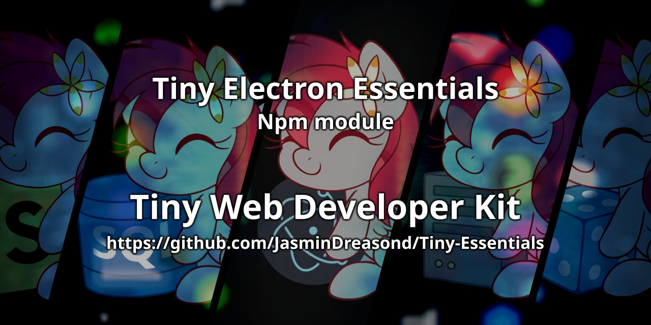 Tiny-Electron-Essentials